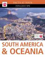 9781933834108-1933834102-South America & Oceania (Facts at Your Fingertips)