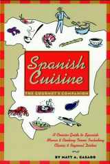 9780471137221-0471137227-Spanish Cuisine: The Gourmet's Companion (English and Spanish Edition)