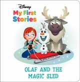 9781503764804-150376480X-Disney My First Disney Stories Frozen - Olaf and the Magic Sled - PI Kids