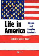 9781405105644-140510564X-Life in America: Identity and Everyday Experience