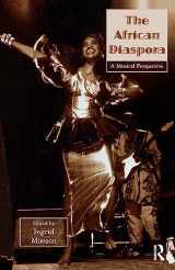 9781138966277-1138966274-The African Diaspora (Critical and Cultural Musicology)