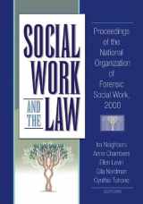 9780789015471-0789015471-Social Work and the Law: Proceedings of the National Organization of Forensic Social Work, 2000