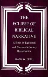 9780300016239-0300016239-Eclipse of Biblical Narrative: A Study in Eighteenth and Nineteenth Century Hermeneutics