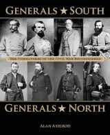 9780762788491-0762788496-Generals South, Generals North: The Commanders of the Civil War Reconsidered
