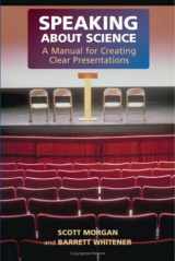 9780521866811-0521866812-Speaking about Science: A Manual for Creating Clear Presentations