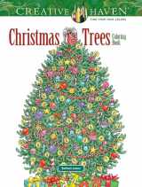 9780486803906-0486803902-Creative Haven Christmas Trees Coloring Book (Adult Coloring Books: Christmas)