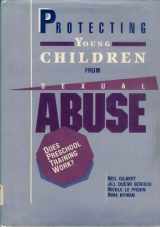 9780669201031-0669201030-Protecting Young Children from Sexual Abuse: Does Preschool Training Work