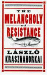 9780704380097-0704380099-The Melancholy of Resistance