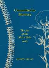 9780691136844-069113684X-Committed to Memory: The Art of the Slave Ship Icon