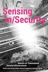 9781912729104-1912729105-Sensing In/Security: Sensors as Transnational Security Infrastructures