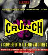 9780385488099-0385488092-Crunch: A Complete Guide to Health and Fitness