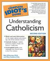 9781592570850-1592570852-The Complete Idiot's Guide to Understanding Catholicism