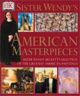 9780789459589-0789459582-Sister Wendy's American Masterpieces