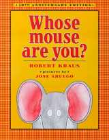 9780689840524-0689840527-Whose Mouse Are You?