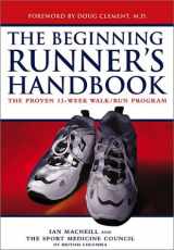 9781550548617-1550548611-The Beginning Runner's Handbook: The Proven 13-Week Walk/Run Program