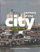 9780891840725-0891840729-Century of the City: No Time to Lose