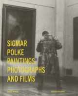 9788434313378-8434313375-Sigmar Polke: Paintings, Photographs and Films