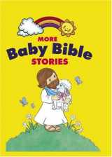 9780781435284-0781435285-More Baby Bible Stories