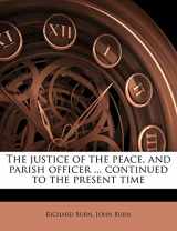 9781177920346-1177920344-The justice of the peace, and parish officer ... continued to the present time Volume 2