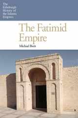 9780748640775-0748640770-The Fatimid Empire (The Edinburgh History of the Islamic Empires)