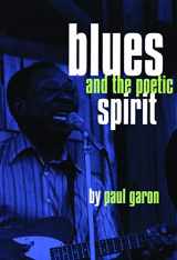 9780872863156-0872863158-Blues and the Poetic Spirit (Roots of Jazz S)
