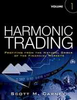 9780137051502-0137051506-Harmonic Trading: Profiting from the Natural Order of the Financial Markets, Volume 1