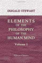 9781402183935-1402183933-Elements of the Philosophy of the Human Mind: Volume 1