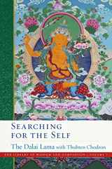 9781614297956-1614297959-Searching for the Self (7) (The Library of Wisdom and Compassion)