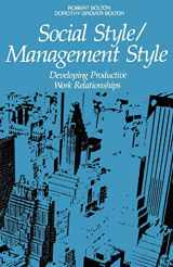 9780814476178-0814476171-Social Style / Management Style: Developing Productive Work Relationships