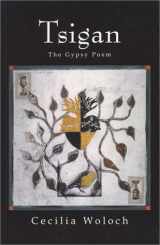 9780971551909-0971551901-Tsigan: The Gypsy Poem