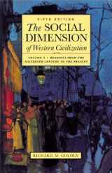 9780312397371-0312397372-The Social Dimension of Western Civilization, Vol. 2: Readings from the Sixteenth Century to the Present