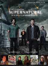 9781608875023-1608875024-The Essential Supernatural [Revised and Updated Edition]: On the Road with Sam and Dean Winchester
