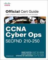 9781587147029-1587147025-CCNA Cyber Ops SECFND #210-250 Official Cert Guide (Certification Guide)