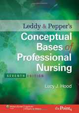 9780781792486-0781792487-Leddy & Pepper's Conceptual Bases of Professional Nursing