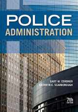 9781422463246-1422463249-Police Administration, Seventh Edition