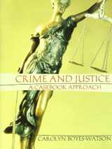 9780205292134-0205292135-Crime and Justice: A Casebook Approach