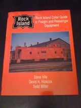 9781878887481-1878887483-Rock Island Color Guide to Freight and Passenger Equipment