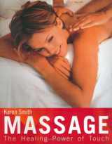 9781904292098-1904292097-Massage: The Healing Power of Touch