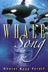 9781601640079-1601640072-Whale Song: A Novel