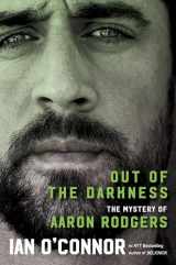 9780063297869-0063297868-Out of the Darkness: The Mystery of Aaron Rodgers