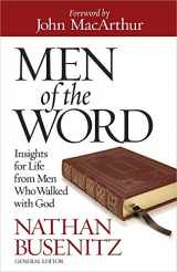 9780736929813-0736929819-Men of the Word: Insights for Life from Men Who Walked with God