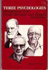 9780818504389-0818504382-Three psychologies: Perspectives from Freud, Skinner, and Rogers