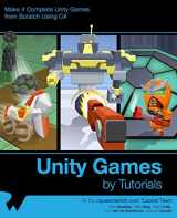 9781942878322-194287832X-Unity Games by Tutorials: Make 4 Complete Unity Games from Scratch Using C#