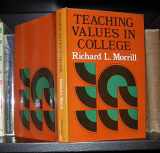 9780875894751-0875894755-Teaching values in college (The Jossey-Bass series in higher education)