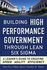 9780071765718-0071765719-Building High Performance Government Through Lean Six Sigma: A Leader's Guide to Creating Speed, Agility, and Efficiency