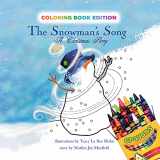 9781956462135-1956462139-The Snowman's Song: A Christmas Story, Coloring Book Edition