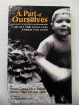 9781899047345-1899047344-A part of ourselves: Laments for lives that ended too soon