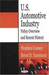 9781600211300-1600211305-U.S. Automotive Industry: Policy Overview And Recent History