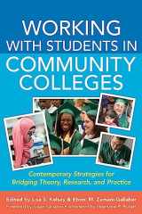 9781579229153-1579229158-Working With Students in Community Colleges (An ACPA Co-Publication)