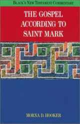 9781565630109-1565630106-The Gospel According to Saint Mark (BLACK'S NEW TESTAMENT COMMENTARY)